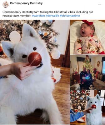 Contemporary Dentistry staying social during the holidays